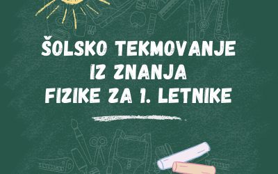 Šolsko tekmovanje v znanju fizike za 1. letnike