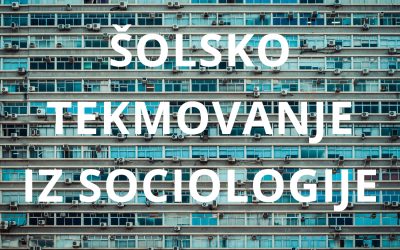Šolsko tekmovanje iz sociologije
